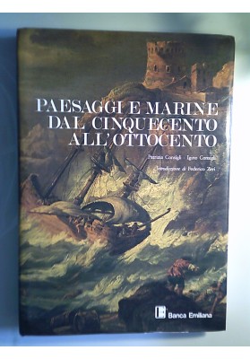 PAESAGGI E MARINE DAL CINQUECENTO ALL'OTTOCENTO