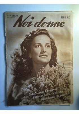 NOI DONNE Numero 10 Anno IV 6  Marzo 1949