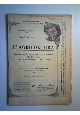 L'AGRICOLTURA Bollettino ufficiale del COMIZIO AGRARIO BIELLESE Anno XLVII  Fasc. 1  5 Gennaio 1913
