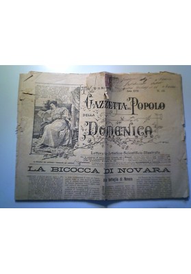 LA GAZZETTA DEL POPOLO DELLA DOMENICA Anno XVII Torino 19 Marzo 1899 LA BICOCCA DI NOVARA