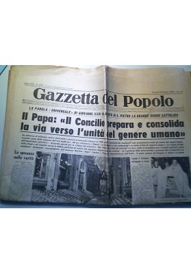 NUOVA GAZZETTA DEL POPOLO Anno 113 - N. 270 Venerdì 12 Ottobre 1962 CONCILIO VATICANO