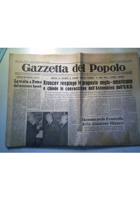 NUOVA GAZZETTA DEL POPOLO Anno 111 - N. 217  6 Agosto 1958 KRUSCEV RESPINGE LE PROPOSTE ANGLO - AMERICANE