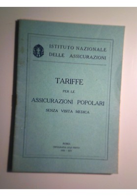 Istituto Nazionale delle Assicurazioni TARIFFE PER LE ASSICURAZIONI POPOLARI