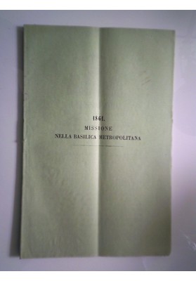 MISSIONE NELLA BASILICA METROPOLITANA 1861