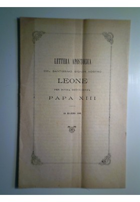 LETTERA APOSTOLICA DEL SANTISSIMO SIGNORE NOSTRO  LEONE PER DIVINA PROVVIDENZA PAPA XIII 19 MARZO 1902