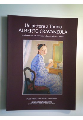 Un pittore a Torino ALBERTO CRAVENZOLA