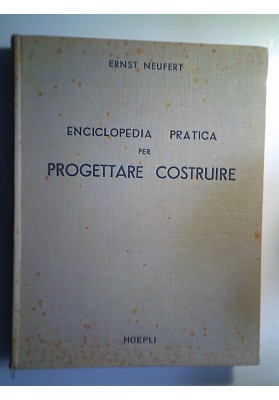 ENCICLOPEDIA PRATICA PER PROGETTARE E COSTRUIRE