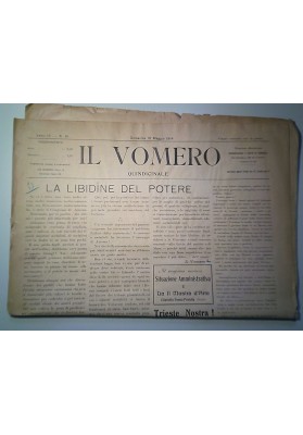 IL VOMERO QUINDICINALE  Anno II n. 10 Domenica 10 Maggio 1914 LA LIBIDINE DEL POTERE