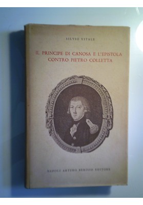 IL PRINCIPE DI CANOSA E L'EPISTOLA CONTRO PIETRO COLLETTA