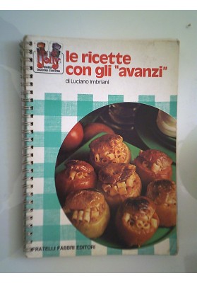 LE RICETTE CON GLI AVANZI