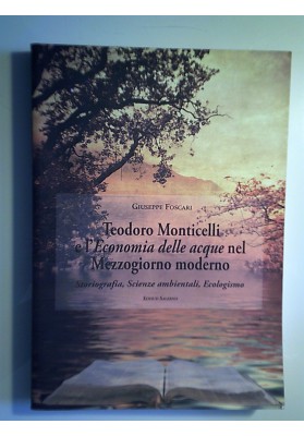 Teodoro Monticelli e l'Economia delle acque nel Mezzogiorno Moderno