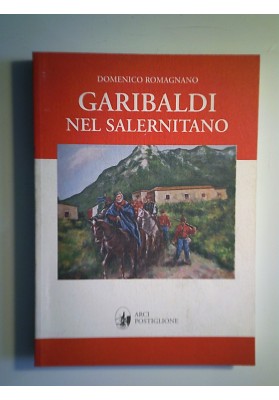 GARIBALDI NEL SALERNITANO