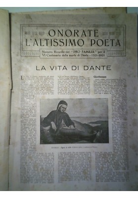ONORATE L'ALTISSIMO POETA 1321 - 1921 PRO FAMILIA