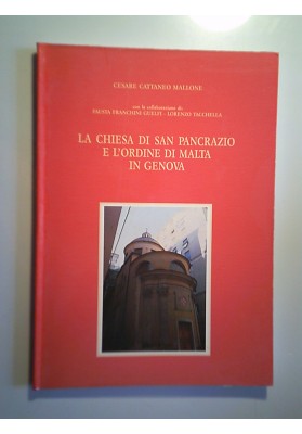 LA CHIESA DI SAN PANCRAZIO E L'ORDINE DI MALTA IN GENOVA