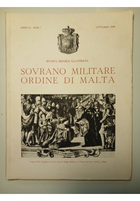 RIVISTA MEMSILE SOVRANO MILITARE ORDINE DI MALTA Anno II Numero 7 Ottobre 1938
