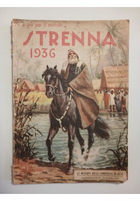 Su e giù per il mondo STRENNA 1936 LE MISSIONI DELLA COMPAGNIA DI GESU'