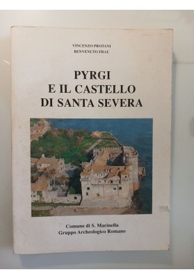 PYRGI E IL CASTELLO DI SANTA SEVERA