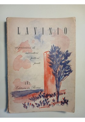 LAVINIO impressioni di narratori, poeti, pittori