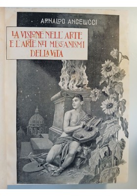 LA VISIONE NELL'ARTE E L'ARTE NEI MECCANISMI DELLA VITA