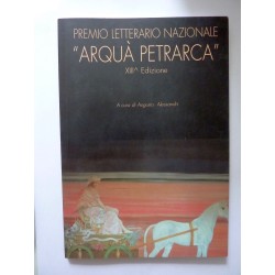 Premio Letterario Nazionale "ARQUA' PETRARCA"  XIII° Edizione