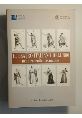 IL TEATRO ITALIANO DELL'800 nelle raccolte casanatensi