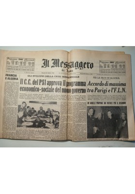 IL MESSAGGERO DI ROMA Martedì 20 Febbraio 1962 CRISI MINISTERIALE - PACE IN ALGERIA