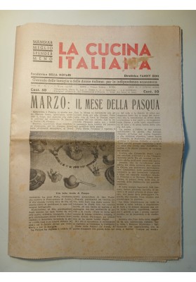 LA CUCINA ITALIANA Fondatrice DELIA NOTARI  Direzione FANNY DINI Anno IX 1° Marzo 1937 - XV