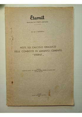 NOTE DI CALCOLO IDRAULICO DELLE CONDOTTE IN CEMENTO ARMATO "ETERNIT"