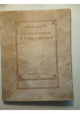 La Cultura letteraria di Trieste e dell'Istria