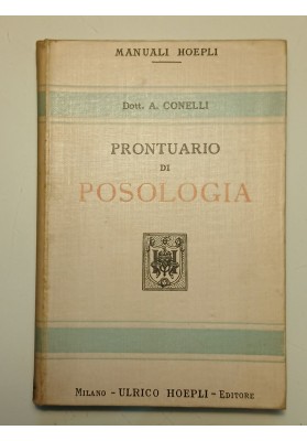 Prontuario di Posologia dei rimedi più usati nella terapia infantile