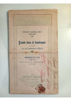 FEDERAZIONE MAGISTRALE IRPINA AVELLINO Grande Festa di Beneficenza IN OMAGGIO A S.M. LA REGINA D'ITALIA 1905