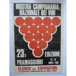 MOSTRA CAMPIONARIA NAZIONALE DEI VINI 23a EDIZIONE PRAMAGGIORE 19- 28 APRILE 1969