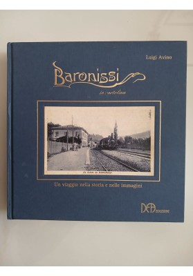 BARONISSI Un viaggio nella storia e nelle immagini
