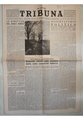 LA NOSTRA TRIBUNA 1961 PIANO VERDE AGRICOLTURA CRISI GOA GERMANIA EST REGAZZONI