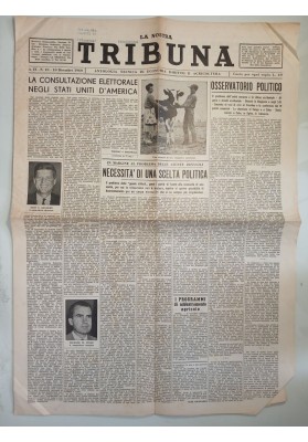 LA NOSTRA TRIBUNA 1960 ELEZIONI USA KENNEDY NIXON CRISI CONGO CUBA RARO