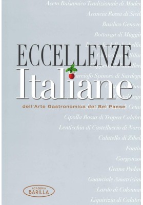 ECCELLENZE ITALIANE DELL'ARTE GASTRONOMICA DEL BEL PAESE