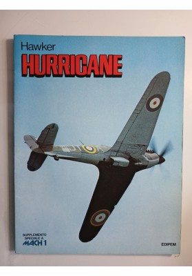 Hawker Hurricane. Supplemento Speciale a Mach 1