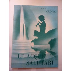 E.P.T. CUNEO - LE ACQUE SALUTARI