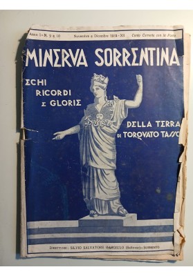 Minerva Sorrentina. Echi Ricordi e Glorie della Terra di Torquato Tasso. Anno I - N. 9 e 10 (Novembre e Dicembre 1933 - XII)