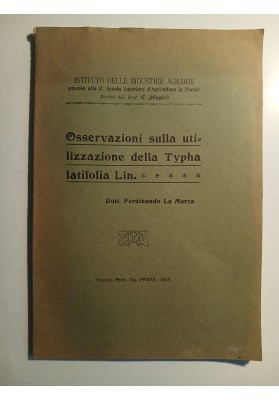 Osservazioni sulla utilizzazione della Typha latifolia Lin.