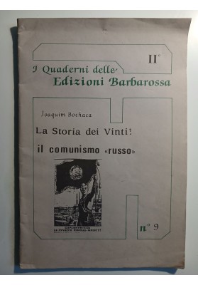 La Storia dei Vinti: il comunismo «russo»