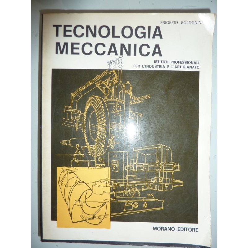 TECNOLOGIA MECCANICA