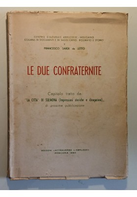 LE DUE CONFRATERNITE