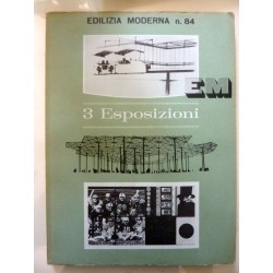 EDILIZIA MODERNA n.°  84  3 ESPOSIZIONI