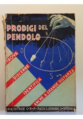 I PRODIGI DEL PENDOLO