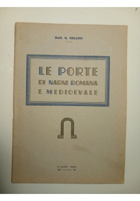 LE PORTE DI NARNI ROMANA E MEDIOEVALE