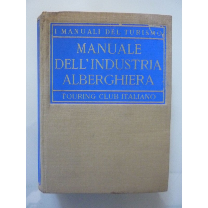 MANUALE DELL'INDUSTRIA ALBERGHIERA