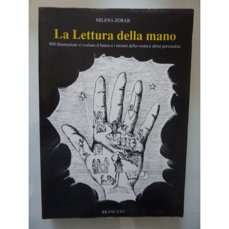 LA LETTURA DELLA MANO