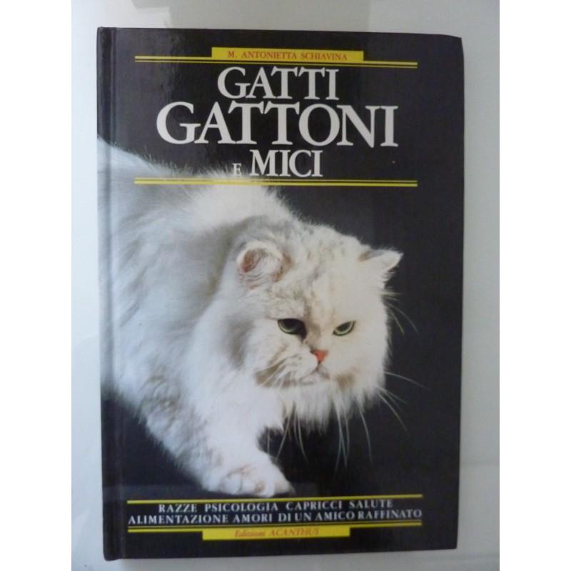 GATTI, GATTONI E MICI