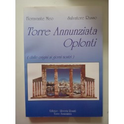 TORRE ANNUNZIATA OPLONTI  ( dalle origini ai nostri giorni )